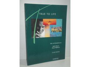 True to life : English for adult learners : pre-intermediate class book + personal workbook (2sv.)