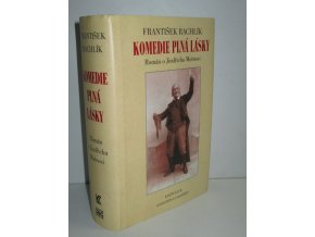 Komedie plná lásky : román o Jindřichu Mošnovi (1997)