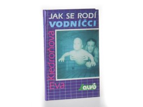 Jak se rodí vodníčci