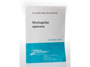 Urologická operace:učební text