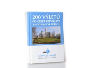 200 výletů po České republice s Modrou pyramidou