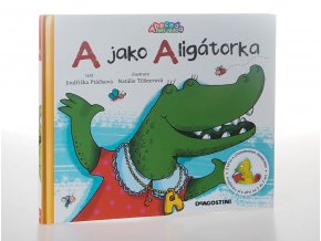 A jako Aligátorka