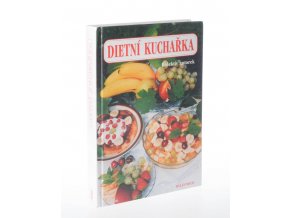 Dietní kuchařka pro zaměstnanou ženu (1994)