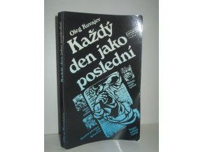 Každý den jako poslední : výběr z próz