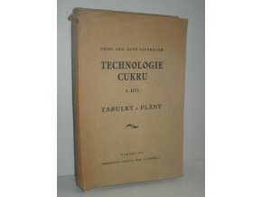 Technologie cukru. I, Tabulky a plány-Výroba surového cukru řepového