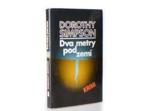 Dva metry pod zemí