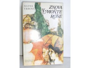 Znova v Monte Rose (1977)