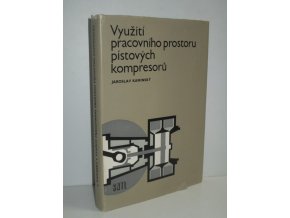 Využití pracovního prostoru pístových kompresorů