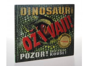 Dinosauři ožívají! včetně CD