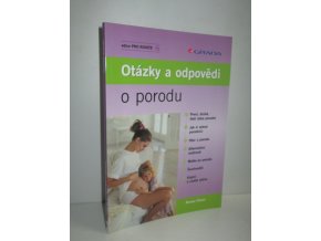 Otázky a odpovědi o porodu (2005)