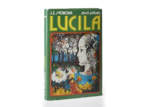 Lucila : Dívčí příběh