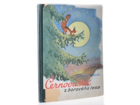 Černooušek z borového lesa