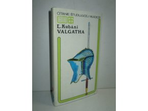 Valgatha : humoristická povest z dejov uhorských 15. storočia