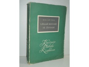 Lékař hovoří se ženami : Ein Arzt spricht mit Frauen