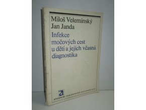 Infekce močových cest u dětí a jejich včasná diagnostika