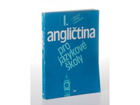 Angličtina pro jazykové školy. Díl 1 (1990)