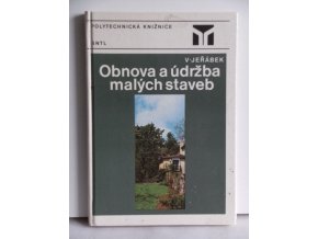 Obnova a údržba malých staveb (1985)