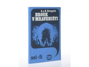 Brouk v mraveništi (1989)