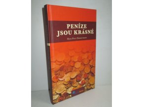 Peníze jsou krásné