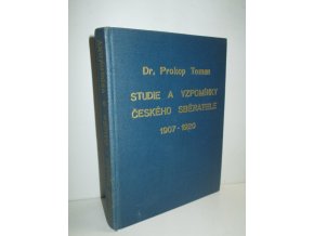 Studie a vzpomínky českého sběratele : (1907-1920)