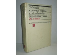 Nefrologie a patologie vodního a elektrolytového metabolismu v praxi