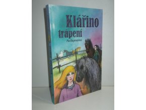 Klářino trápení