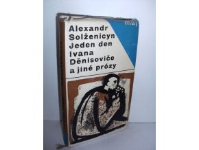 Jeden den Ivana Děnisoviče a jiné prózy (1965)