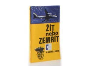Žít nebo zemřít