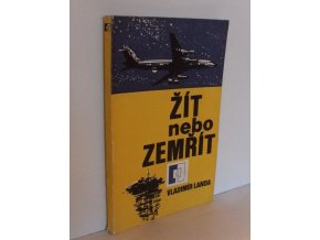 Žít nebo zemřít (1978)