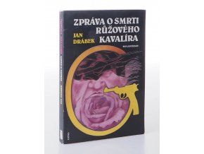 Zpráva o smrti Růžového kavalíra