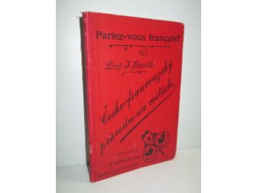 Parlez vous français? : praktický česko-francouzský průvodce na cestách