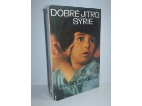 Dobré jitro, Sýrie