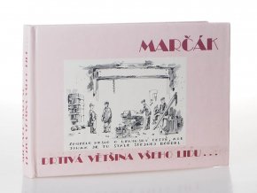 Drtivá většina všeho lidu...