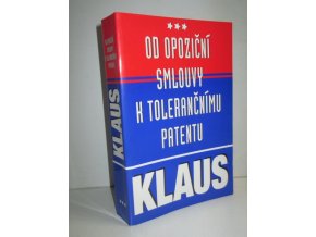 Od opoziční smlouvy k tolerančnímu patentu : články, projevy a rozhovory z let 1999-2000