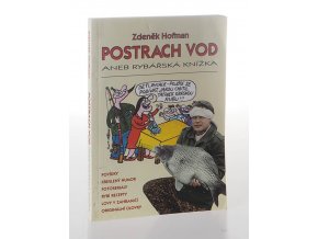 Postrach vod, aneb, Rybářská knížka