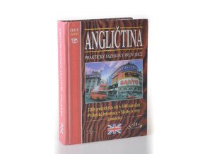 Angličtina - praktický jazykový průvodce