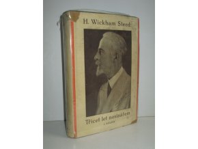 Třicet let novinářem : 1892-1922 : vzpomínky