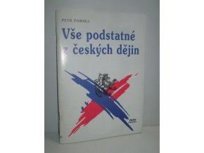 Vše podstatné z českých dějin