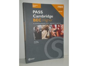 Pass Cambridge BEC higher : student's book an examination preparation course
