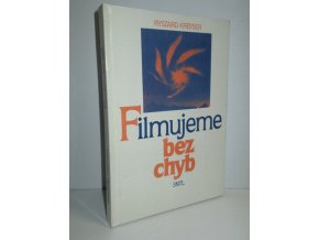 Filmujeme bez chyb