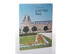 Louvre Paris : maliarské zbierky