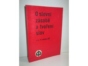 O slovní zásobě a tvoření slov v 6.-9. ročníku ZDŠ