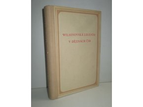 Wilsonovská legenda v dějinách ČSR