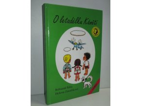 O letadélku Káněti : Veselé příhody pekelských dětí a jejich psa s malým letadlem : Četba pro žáky zákl. škol : Pro čtenáře od 6 let (2002)