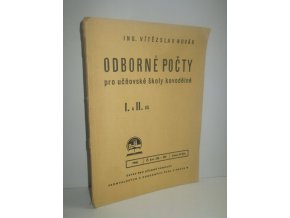 Odborné počty pro učňovské školy kovodělné. I. a II. díl