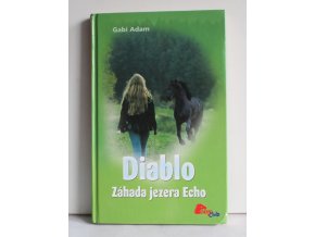 Diablo, Záhada jezera Echo
