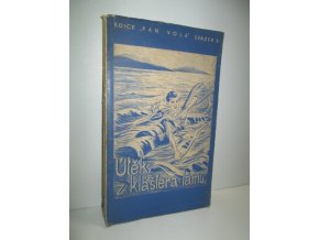 Útěk z kláštera Lámů : Die Flucht aus dem Lamakloster