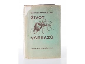 Život všekazů : La vie des termites