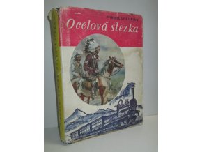 Ocelová stezka (1947)