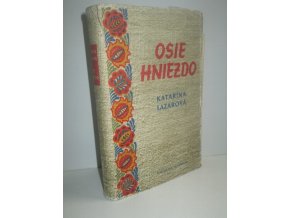 Osie hniezdo